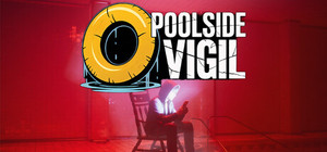 POOLSIDE VIGIL banner