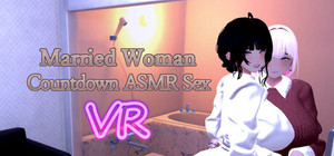Married Woman Countdown ASMR Sex VR banner
