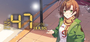 The Last 47 Hours / 最后的47小时 banner