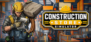 Construction Store Simulator banner
