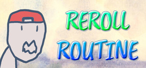 Reroll Routine banner