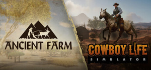 Ancient Farm x Cowboy Life Simulator banner