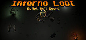 Inferno Loot: Bullet Hell Bound banner