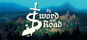 By Sword & Road banner