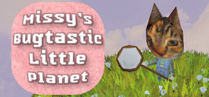 Missy's Bugtastic Little Planet banner