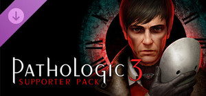 Pathologic 3 - Supporter Pack banner