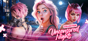 Uncensored Nights Collection 😈 banner