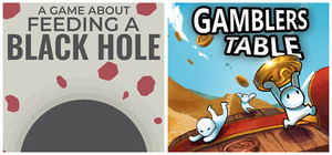 A Game About Feeding A Black Hole + Gamblers Table banner