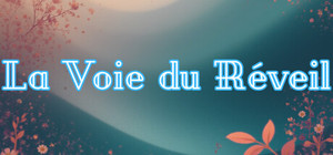 La Voie du Réveil banner
