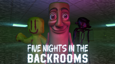 Five Nights In The Backrooms