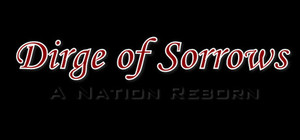 Dirge of Sorrows: A Nation Reborn banner