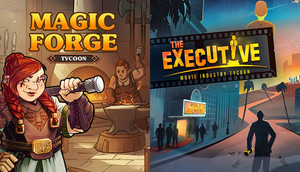 Magic Forge Tycoon & The Executive banner