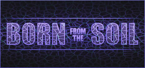 Born from the Soil banner