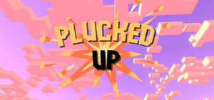 Plucked Up banner