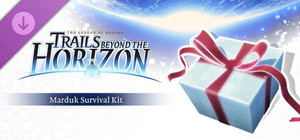 The Legend of Heroes: Trails beyond the Horizon - Marduk Survival Kit banner