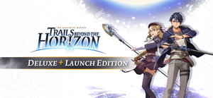 The Legend of Heroes: Trails Beyond the Horizon - Deluxe+ Launch Edition banner