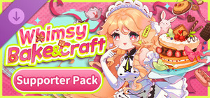 Whimsy Bake＆Craft - Supporter Pack banner