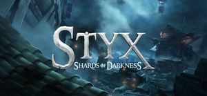 Styx: Shards of Darkness - Deluxe Edition banner