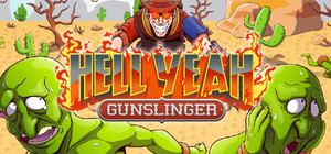 HELL YEAH: GUNSLINGER banner