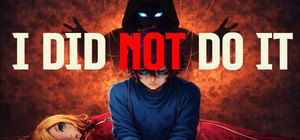 I DID NOT DO IT banner