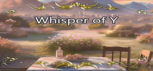 Whisper of Y banner