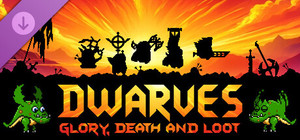 Dwarves: Glory, Death and Loot - Supporter Pack banner