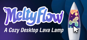 MeltyFlow: A Cozy Desktop Lava Lamp banner