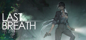 Last Breath 最后的气息 banner