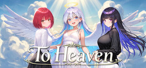 To Heaven banner