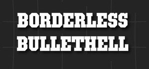 Borderless Bullethell banner