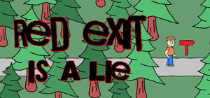 Red Exit Is A Lie banner