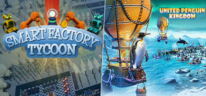 Smart Factory Tycoon - United Penguin Kingdom banner