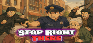Stop Right There banner