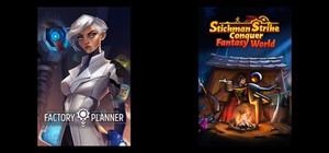 Factory Planner & Stickman Strikes: Conquer Fantasy World banner