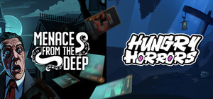 Menace from the Deep + Hungry Horrors banner