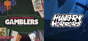 Dungeons & Degenerate Gamblers + Hungry Horrors banner
