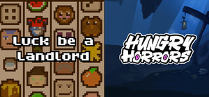 Luck be a Landlord + Hungry Horrors banner