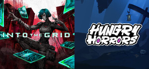 Into The Grid + Hungry Horrors banner