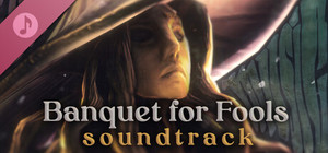 Banquet for Fools Soundtrack banner