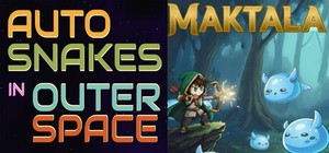 Maktala: Slime Lootfest X Auto Snakes in Outer Space banner