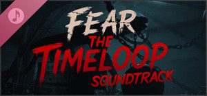 Fear the Timeloop - Soundtrack banner