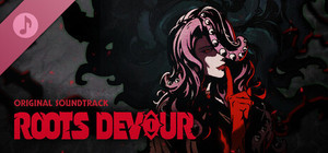 Roots Devour Soundtrack banner