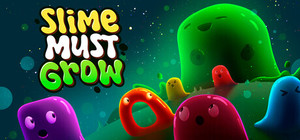 Slime Must Grow banner