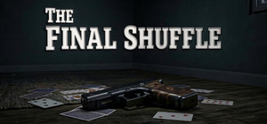 The Final Shuffle banner