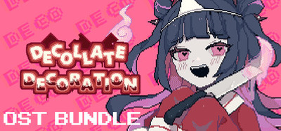 Decollate Decoration OST Bundle