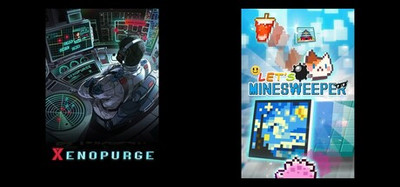 Xenopurge & Let's Minesweeper