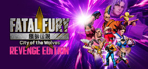 FATAL FURY: City of the Wolves Legend Edition banner