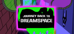 Journey Back to DreamSpace banner
