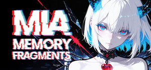 MIA: Memory Fragments banner