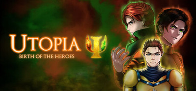 Utopia: Birth of The Heroes
